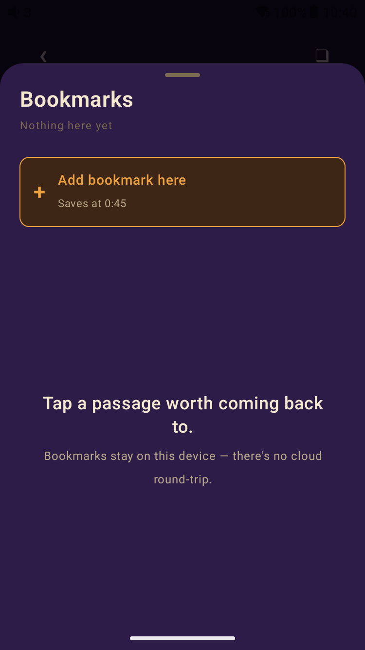 Meringo Listen bookmarks sheet — 'Add bookmark here, saves at 0:45', with a note that bookmarks stay on this device with no cloud round-trip